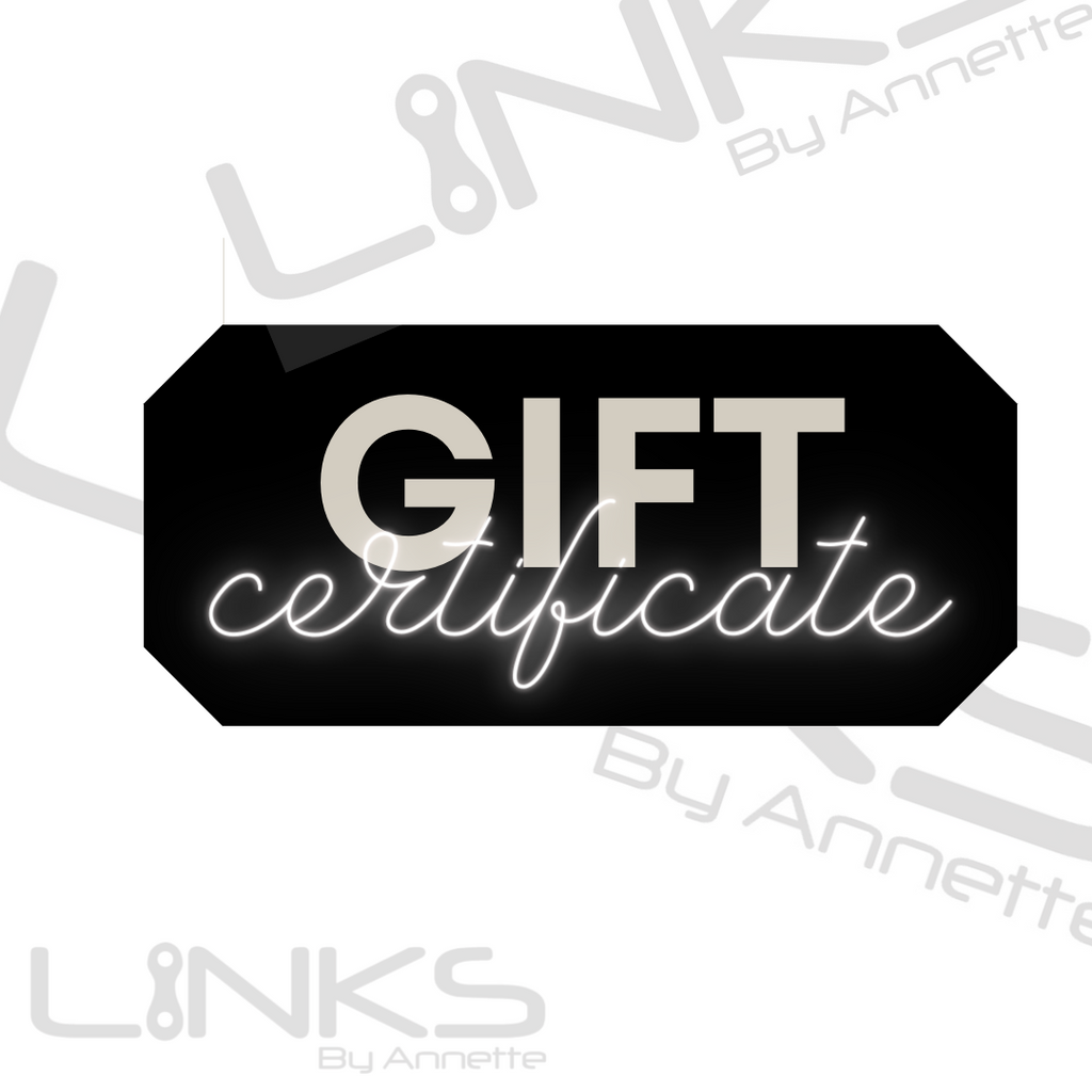 LINKS Gift Certificate - LINKS by Annette